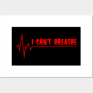 I can't breathe Posters and Art